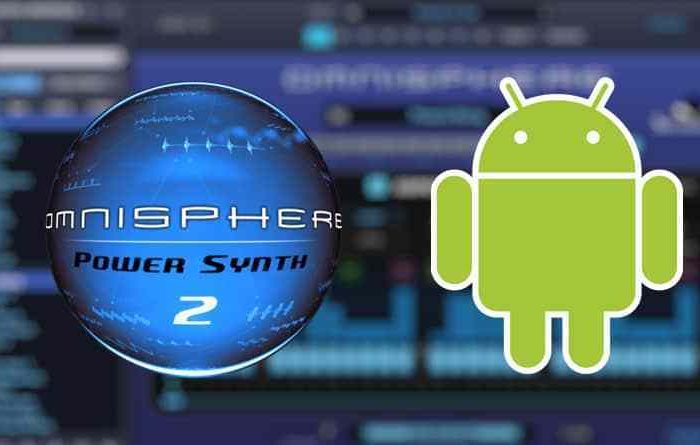 Omnisphere APK Android VST Crack v2.6.3 2021 Free Download