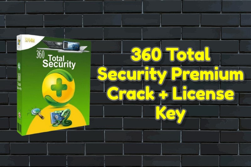 360 Total Security 10.8.0.1517 License Key + Crack 2023 Free